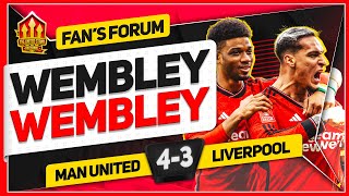 UNITED GOING TO WEMBLEY Man United 43 Liverpool  LIVE Fans Forum [upl. by Daphene]