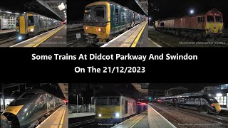 4K Some Trains At Didcot Parkway And Swindon On The 21122023 [upl. by Alverson]