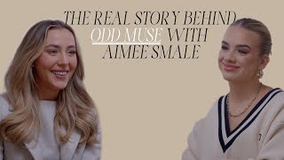 The Real Story Behind Odd Muse With Aimee Smale [upl. by Aisinut]