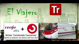 Renfe Cercanías  Sacar el CombinadoCercanías para ir al Cercanías después de bajar del AVE [upl. by Wojcik349]