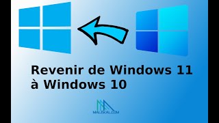 Comment revenir de Windows 11 a Windows 10 et restaurer la version précédente de Windows [upl. by Ycnaffit]