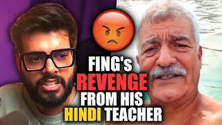 HOW FING GOT REVENGE FROM HIS HINDI TEACHER [upl. by Nagear]