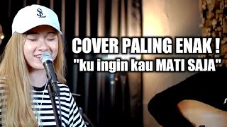 KUINGIN KAU MATI SAJA  SOULJAH  3PEMUDA BERBAHAYA FEAT SALLSA BINTAN COVER [upl. by Annaear]