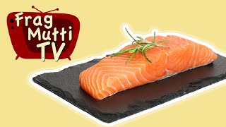 Fisch Lachs filetieren  Frag Mutti TV [upl. by Neufer]