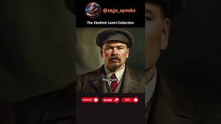 A lie told  The Vladimir Lenin Collection  SageSpeaks  vladmir lenin [upl. by Karlene951]