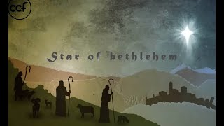 Star of Bethlehem CCF dgroup presentation [upl. by Strohl]