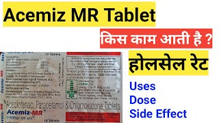 acemiz mr tablet uses in hindi [upl. by Munsey]