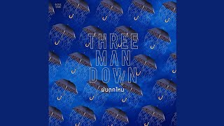 ฝนตกไหม  Three Man Down INSTRUMENTAL [upl. by Lucilla358]