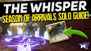 Whisper Solo Heroic Flawless  How to Get Whisper of the Worm Season of Arrivals  Destiny 2 EASY [upl. by Isabelita]