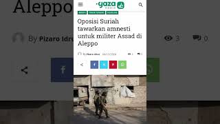 Oposisi Suriah tawarkan amnesti untuk militer Assad di Aleppo [upl. by Rosene182]