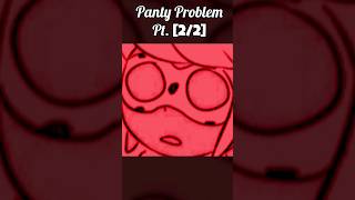 Panty Problem Part 22  Miraculous Ladybug [upl. by Etnahc]