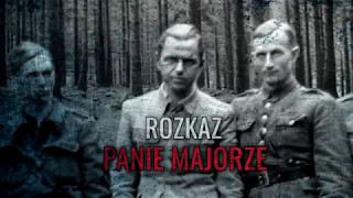 ROZKAZ PANIE MAJORZE FILM DOKUMENTALNY 2016 [upl. by Modla]