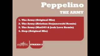 Peppelino  The Army Hristian Stojanowski Remix [upl. by Marta]