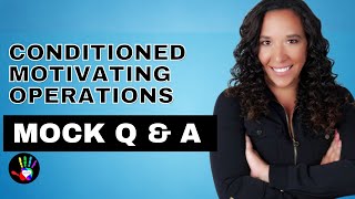 Unconditioned Motivating Operations Mock Q amp A bcba 5th edition task list [upl. by Giacamo488]