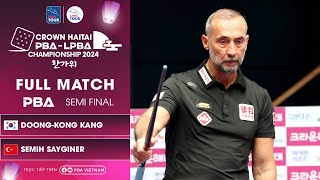 FULL MATCH KANG DOONGKONG vs SEMIH SAYGINER  PBA SEMI FINAL  Crown Haitai Championship 2024 [upl. by Abott]