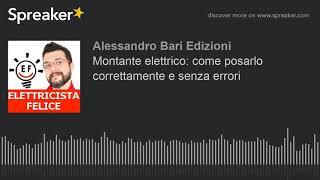 Montante elettrico come posarlo correttamente e senza errori [upl. by Town165]