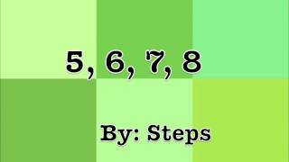 5678 by Steps  Lyrics Fun Video HD [upl. by Anilok]