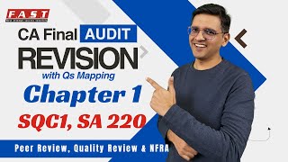 CA Final Audit Revision  SQC1 SA220 Peer Review QRBNFRA [upl. by Ahseina]