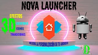 Nova Launcher El launcher definitivo para personalizar Android TUTORIAL [upl. by Trevor]