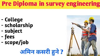 Pre  Diploma in survey engineering  amin course Nepal  TSLC course  18 months course ctevt [upl. by Stichter]