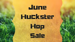 June Huckster Hop Drop Sale vintageshopping [upl. by Micheil]