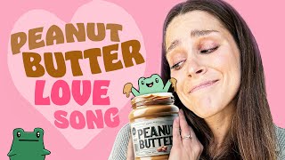 Peanut Butter Love Song  Sarah Maddack [upl. by Nettle]