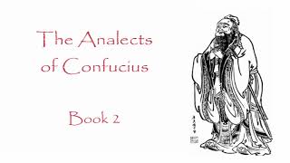 The Analects of Confucius  Book 2 Audiobook [upl. by Averat]