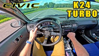 Honda Civic EK K24 TURBO LOUD POV Drive [upl. by Aihsiym]