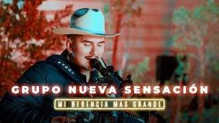 Mi Herencia Mas Grande En Vivo  Grupo Nueva Sensacion [upl. by Manheim]