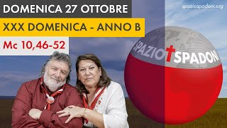 COMMENTO al VANGELO di DOMENICA 27 OTTOBRE 2024  Buona Misericordia a Tutti [upl. by Janice]