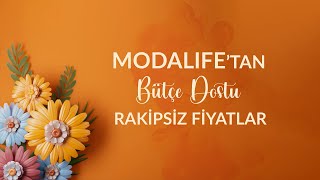 Bütçe Dostu Rakipsiz Fiyatlar Modalifeta [upl. by Kristianson]