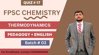 Thermodynamics  FPSC Lecturer Chemistry Test Preparation  FPSC Chemistry  Quiz 16 [upl. by Zephan]