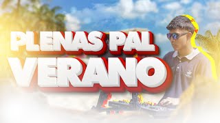 VIDEOMIX VERANO 2024 ⛱️ PLENAS PA´L VERANO 2024 🔥MIX DE PLENAS PANAMÁ 🔥PLENA AFRO HOUSE amp DANCEHALL [upl. by Eimarej]