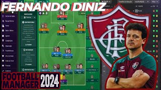 FERNANDO DINIZ FLUMINENSE footballmanager2024 [upl. by Fanchan]