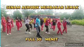 senam aerobik membakar lemak full 30 menit [upl. by Mozelle904]