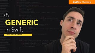 How to use Generics in Swift  Advanced Learning 8 [upl. by Pump]