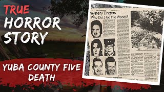 The Yuba County Five  A Chilling Unsolved Mystery That Defies Explanation  Full Story Documentary [upl. by Verity]