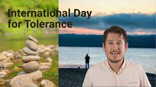 International Day for Tolerance [upl. by Oer]