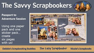 The Savvy Scrapbookers take on Creative Memories quotPassport to Adventurequot Collection [upl. by Bonnell]