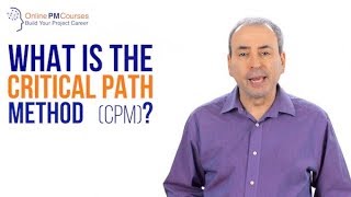 What is the Critical Path Method CPM [upl. by Ekrub]