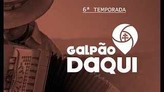 Festival Tropeirismo  Galpão Daqui TV Daqui T06EP11 [upl. by Mavilia]