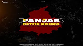 Panjab Kithe Dabda Full Video Arjan Dhillon  Mxrci  Gold Media  Brown Studios [upl. by Ivah]