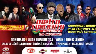 DON OMAR  METROCONCIERTO HISTORICO DE CARNAVAL BARRANQUILLA 2017 [upl. by Comstock]