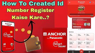 Anchor Panasonic token Ka point redeem kaise kare  smart saver Appa number registration [upl. by Ahsinelg]