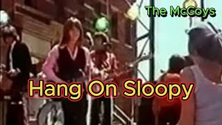 Hang On Sloopy  The McCoys with lyrics and photos [upl. by Camel]