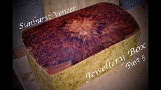 Sunburst Veneer  Jewellery Box Part 5  SE Woodwork [upl. by Faubert]