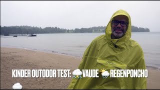 Kinder Outdoor Test 🌦Vaude ☔️Regenponcho ⛈Valdipino🌧 [upl. by Ycam]