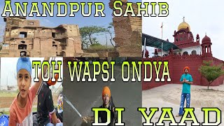 chobbar AKF🙏🏻 Anandpur Sahib toh wapsi ondya di yaad🥰vlog trendingvlogs viral punjabitraveller [upl. by Lanna]