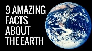 9 Interesting Facts About Earth  Earth Facts For Kids  Interesting Information About Earth [upl. by Jordana266]