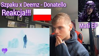 Szpaku x Deemz  Donatello  Mati EP  Reakcja 💜 [upl. by Vassell]